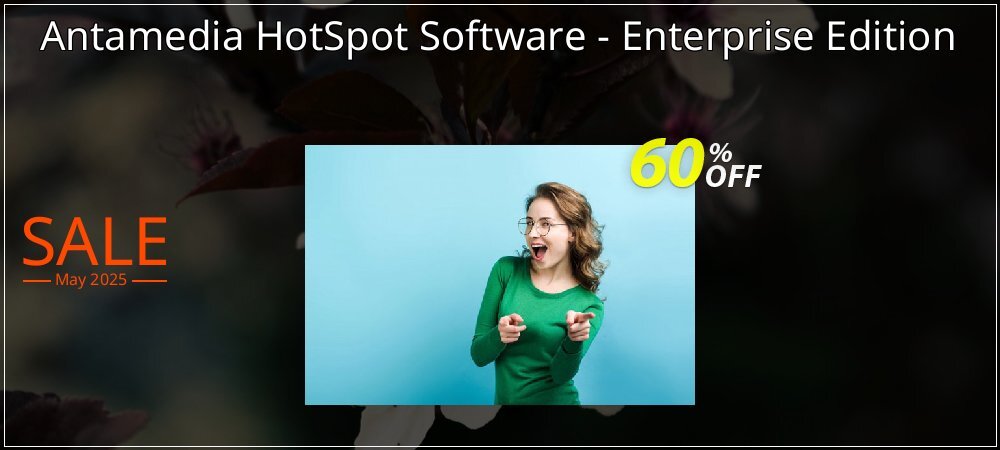 Antamedia HotSpot Software - Enterprise Edition coupon on Working Day offering sales