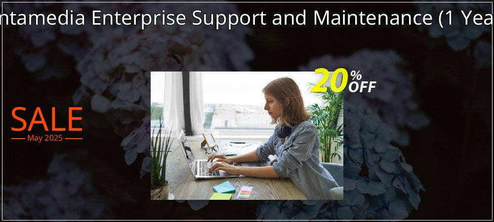 Antamedia Enterprise Support and Maintenance - 1 Year  coupon on Mother's Day promotions