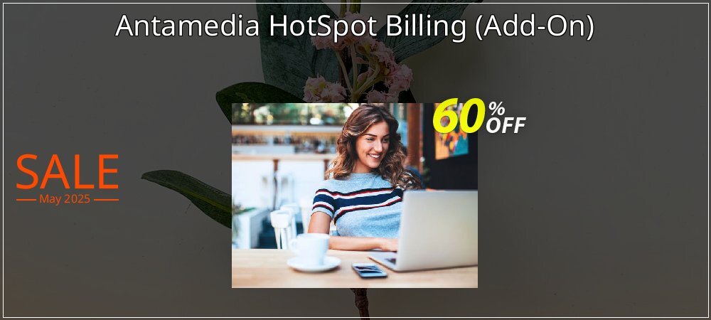 Antamedia HotSpot Billing - Add-On  coupon on National Smile Day offer