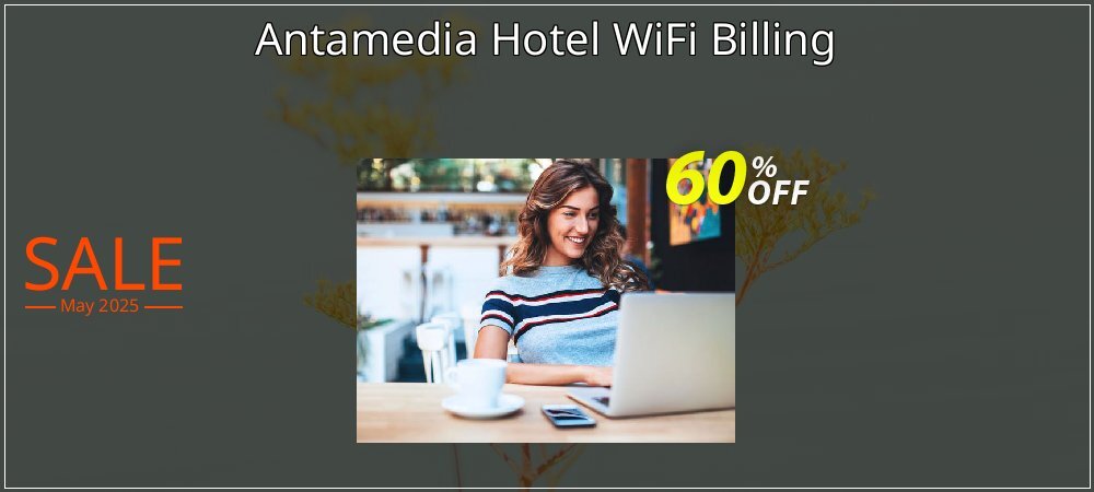 Antamedia Hotel WiFi Billing coupon on April Fools' Day deals