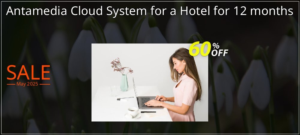 Antamedia Cloud System for a Hotel for 12 months coupon on National Walking Day super sale