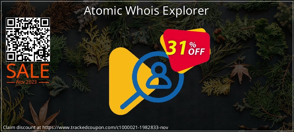 Atomic Whois Explorer coupon on Summer discounts
