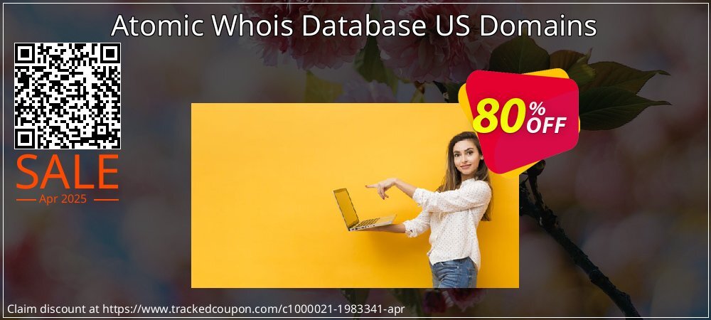 Atomic Whois Database US Domains coupon on Palm Sunday discounts