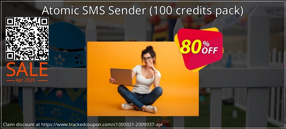 Atomic SMS Sender - 100 credits pack  coupon on Working Day deals