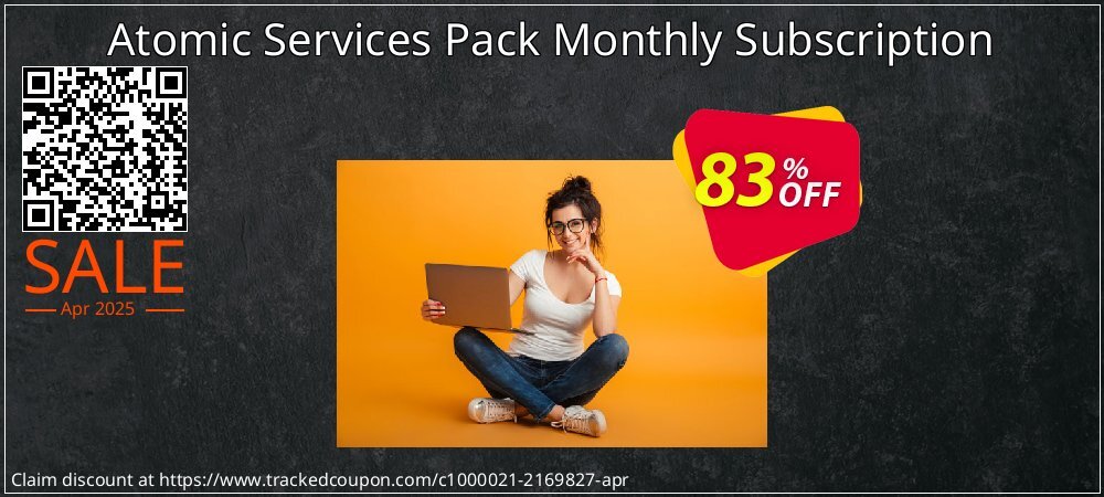 Atomic Services Pack Monthly Subscription coupon on April Fools' Day offering sales