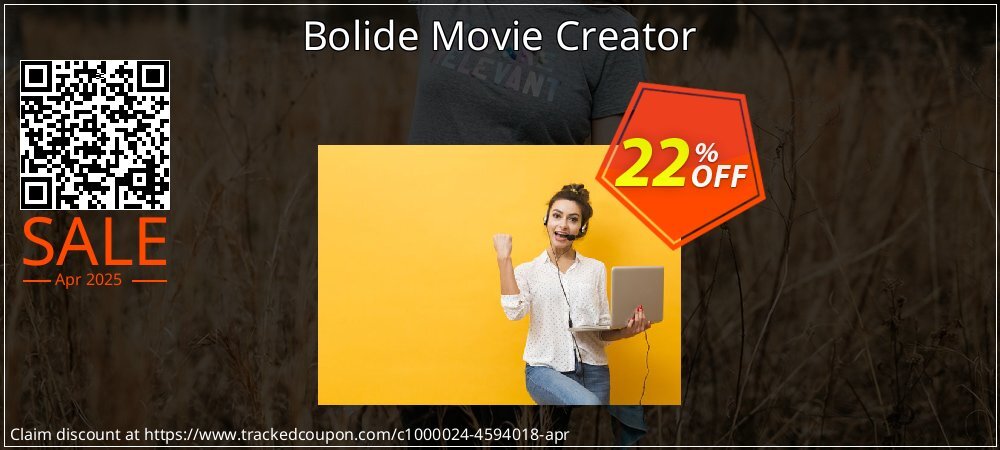 Bolide Movie Creator coupon on Easter Day offering discount