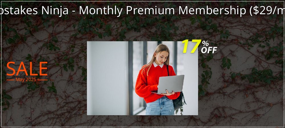 Sweepstakes Ninja - Monthly Premium Membership - $29/month  coupon on Mother's Day deals