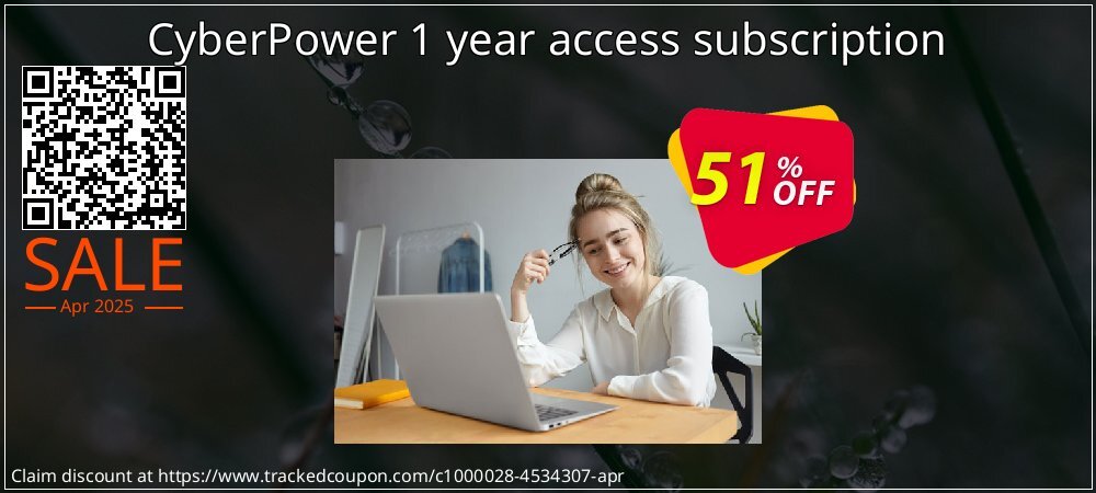 CyberPower 1 year access subscription coupon on Working Day offering discount