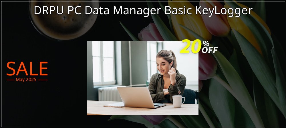 DRPU PC Data Manager Basic KeyLogger coupon on World Password Day deals