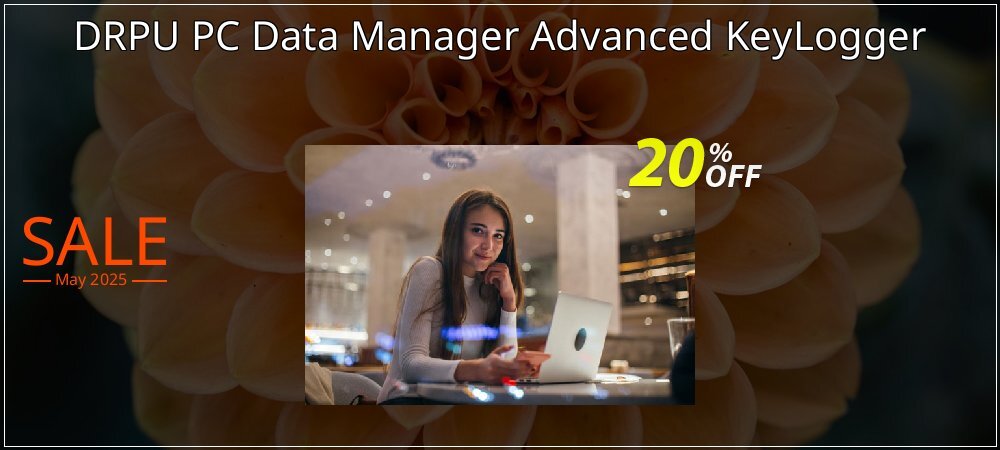 DRPU PC Data Manager Advanced KeyLogger coupon on World Password Day deals