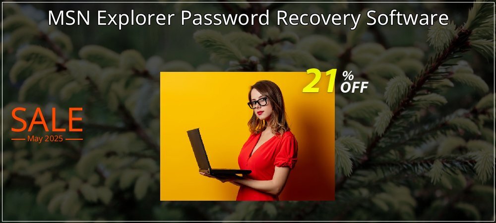 MSN Explorer Password Recovery Software coupon on Working Day offering discount