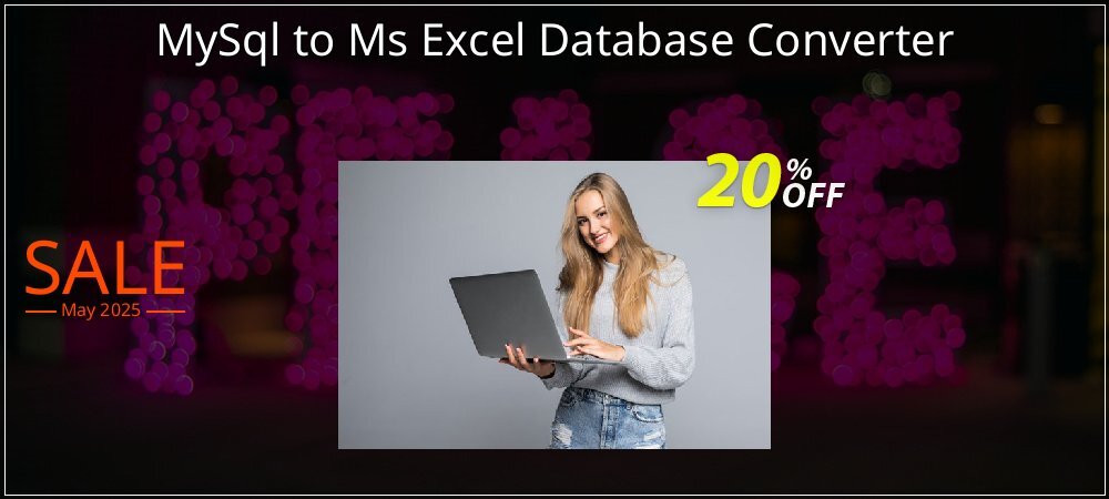 MySql to Ms Excel Database Converter coupon on World Party Day discounts