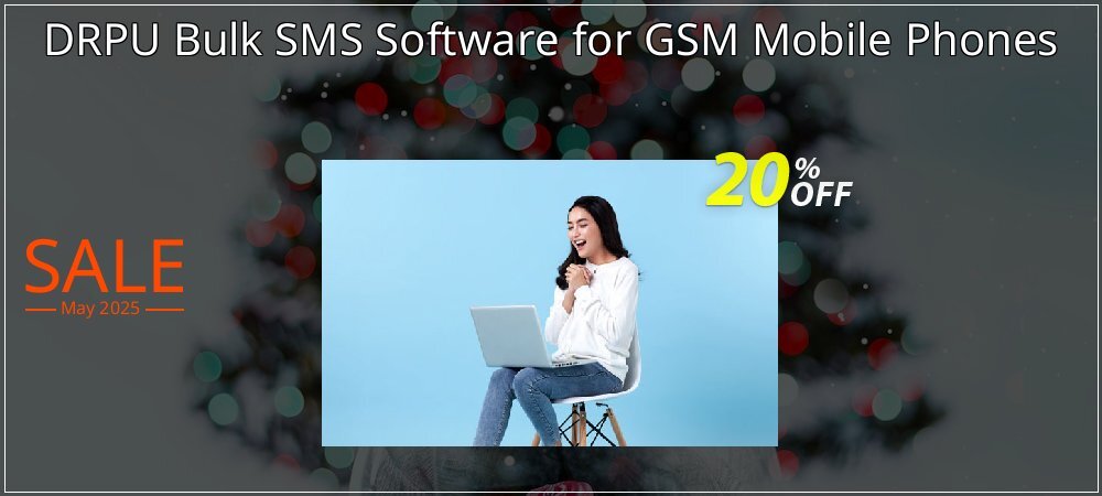 DRPU Bulk SMS Software for GSM Mobile Phones coupon on World Party Day discounts