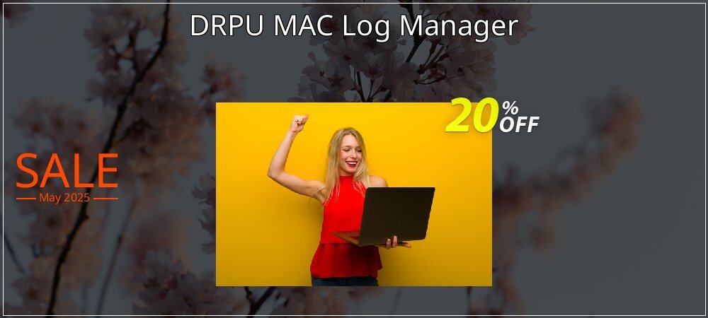 DRPU MAC Log Manager coupon on Constitution Memorial Day sales
