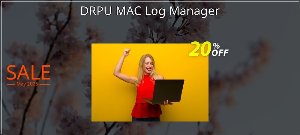 DRPU MAC Log Manager coupon on Virtual Vacation Day discounts