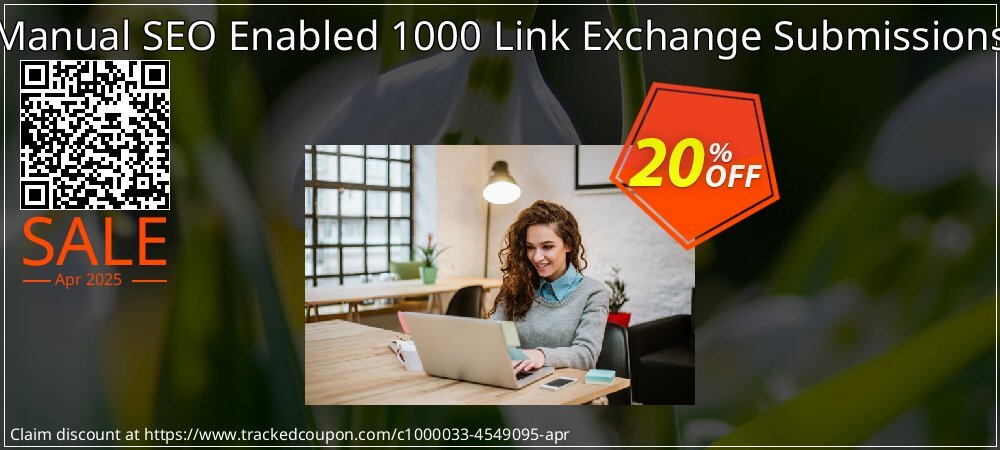 Manual SEO Enabled 1000 Link Exchange Submissions coupon on National Walking Day sales