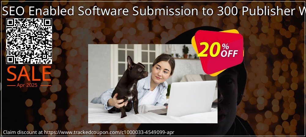 Manual SEO Enabled Software Submission to 300 Publisher Websites coupon on World Password Day offering sales