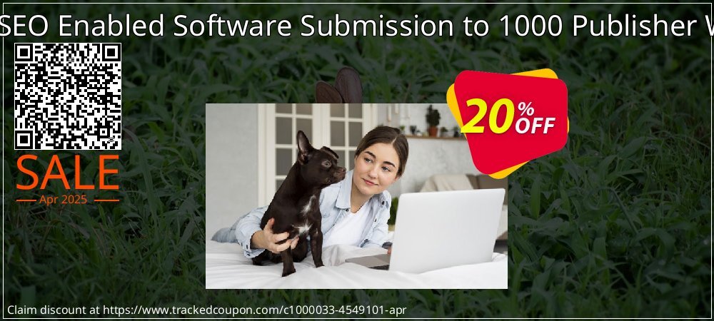 Manual SEO Enabled Software Submission to 1000 Publisher Websites coupon on Palm Sunday offering sales