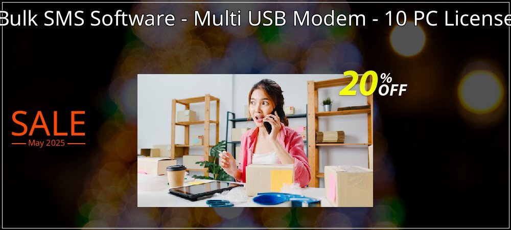 Bulk SMS Software - Multi USB Modem - 10 PC License coupon on National Loyalty Day deals