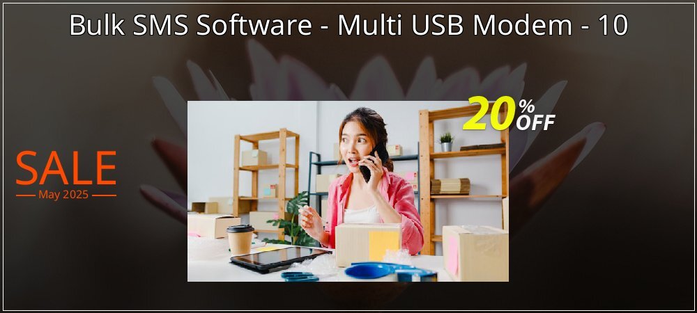 Bulk SMS Software - Multi USB Modem - 10 coupon on April Fools' Day deals