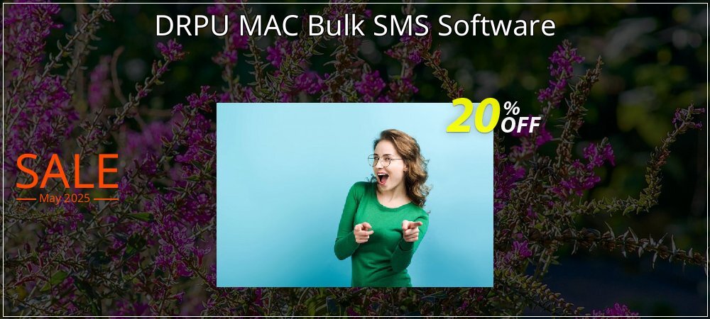 DRPU MAC Bulk SMS Software coupon on Constitution Memorial Day discount