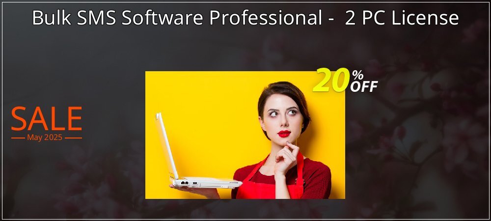 Bulk SMS Software Professional -  2 PC License coupon on National Loyalty Day promotions