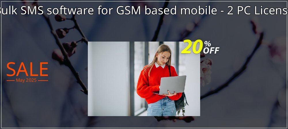 Bulk SMS software for GSM based mobile - 2 PC License coupon on World Password Day offer