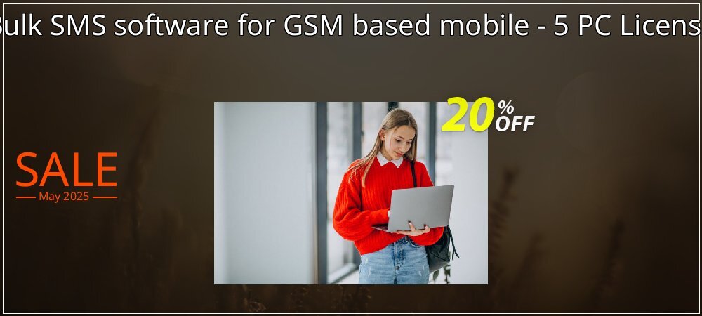 Bulk SMS software for GSM based mobile - 5 PC License coupon on National Walking Day offer