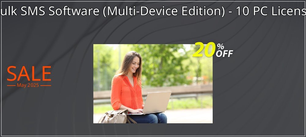 Bulk SMS Software - Multi-Device Edition - 10 PC License coupon on Mother Day offering discount
