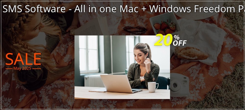 DRPU Bulk SMS Software - All in one Mac + Windows Freedom Pack Bundle coupon on Constitution Memorial Day promotions