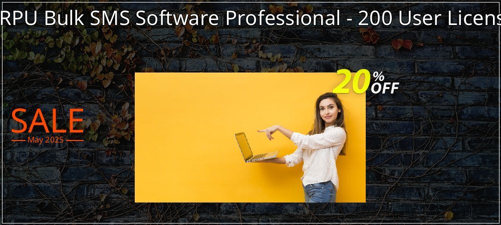 DRPU Bulk SMS Software Professional - 200 User License coupon on Mother's Day super sale