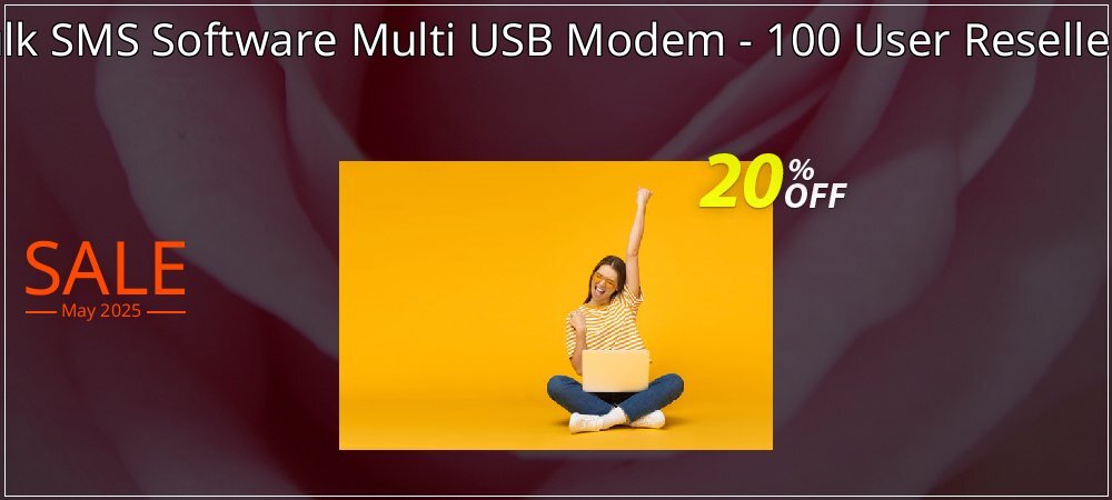 DRPU Bulk SMS Software Multi USB Modem - 100 User Reseller License coupon on Mother Day super sale