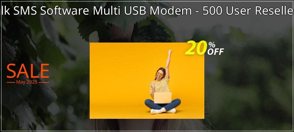 DRPU Bulk SMS Software Multi USB Modem - 500 User Reseller License coupon on Working Day promotions