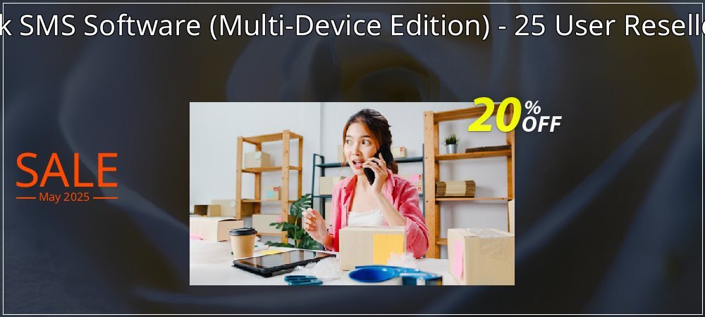 DRPU Bulk SMS Software - Multi-Device Edition - 25 User Reseller License coupon on National Walking Day super sale