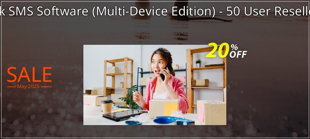 DRPU Bulk SMS Software - Multi-Device Edition - 50 User Reseller License coupon on World Party Day discounts