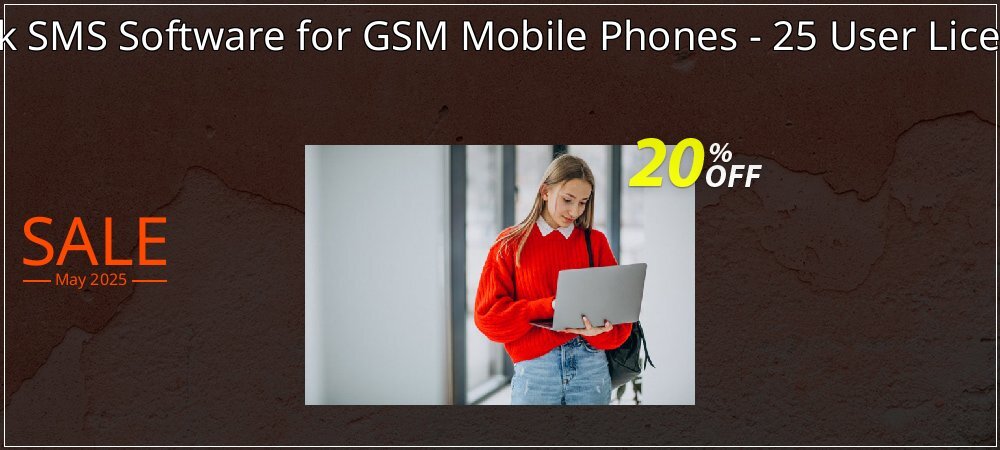 Bulk SMS Software for GSM Mobile Phones - 25 User License coupon on World Whisky Day offering discount