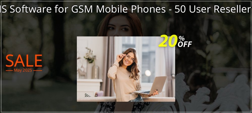 Bulk SMS Software for GSM Mobile Phones - 50 User Reseller License coupon on World Party Day sales