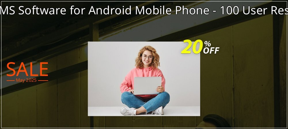 DRPU Bulk SMS Software for Android Mobile Phone - 100 User Reseller License coupon on National Walking Day offering sales