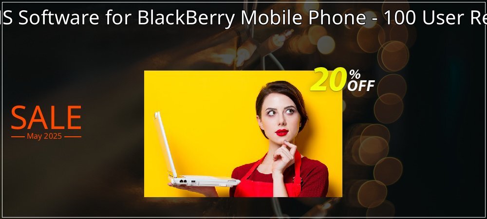 DRPU Bulk SMS Software for BlackBerry Mobile Phone - 100 User Reseller License coupon on National Loyalty Day promotions
