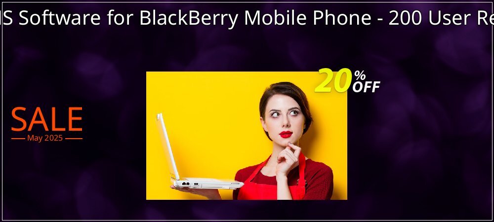 DRPU Bulk SMS Software for BlackBerry Mobile Phone - 200 User Reseller License coupon on Working Day sales