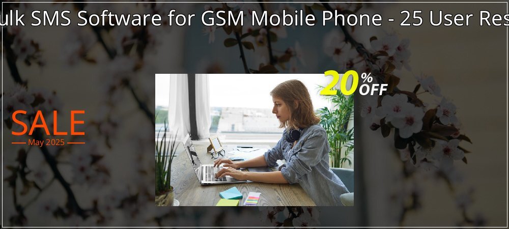 DRPU Mac Bulk SMS Software for GSM Mobile Phone - 25 User Reseller License coupon on World Whisky Day sales