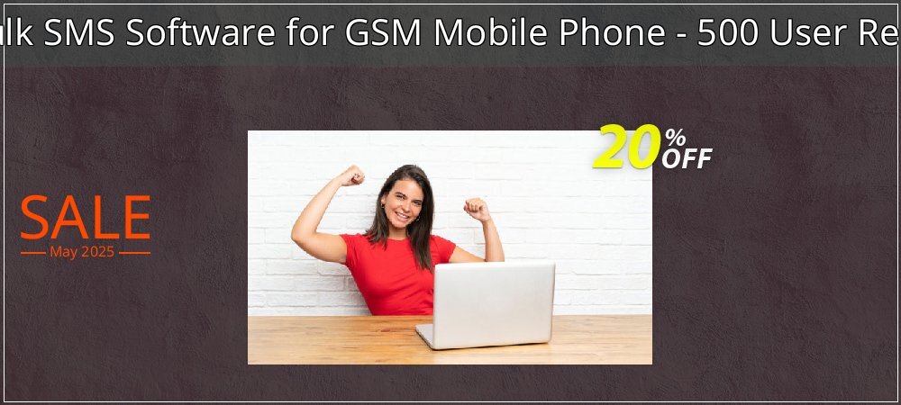 DRPU Mac Bulk SMS Software for GSM Mobile Phone - 500 User Reseller License coupon on Mother Day offering discount