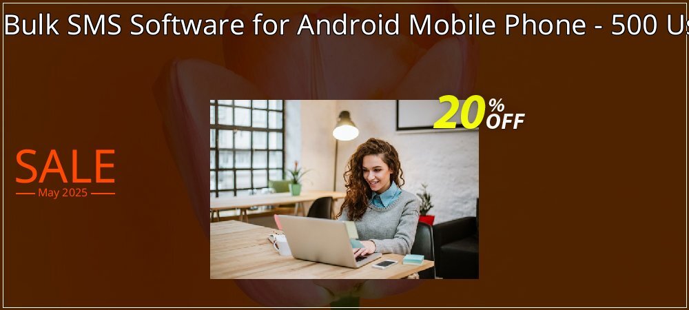 DRPU Mac Bulk SMS Software for Android Mobile Phone - 500 User License coupon on National Walking Day promotions