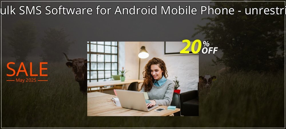 DRPU Mac Bulk SMS Software for Android Mobile Phone - unrestricted version coupon on World Party Day sales