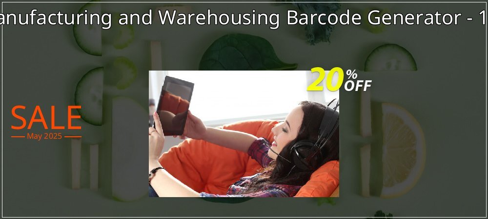 Industrial Manufacturing and Warehousing Barcode Generator - 10 PC License coupon on National Memo Day offering sales