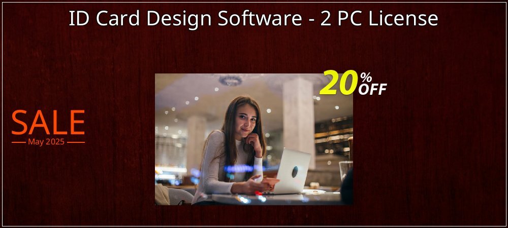 ID Card Design Software - 2 PC License coupon on Mother Day deals