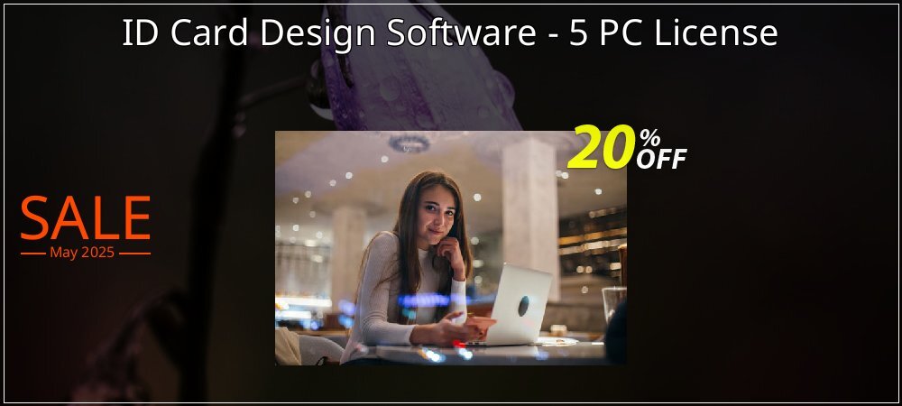 ID Card Design Software - 5 PC License coupon on World Party Day deals