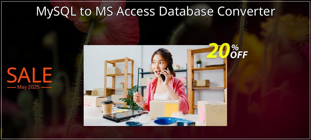 MySQL to MS Access Database Converter coupon on April Fools' Day deals