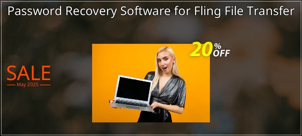 Password Recovery Software for Fling File Transfer coupon on National Smile Day offering discount