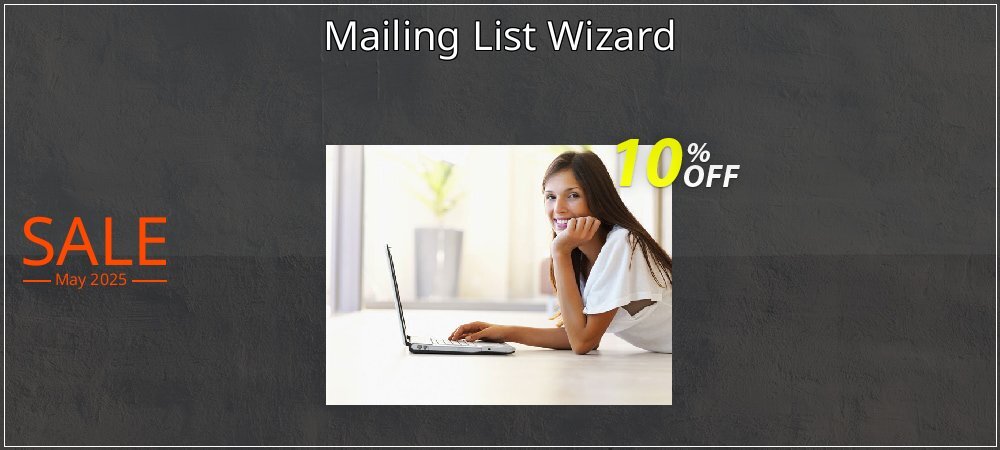 Mailing List Wizard coupon on National Smile Day offer
